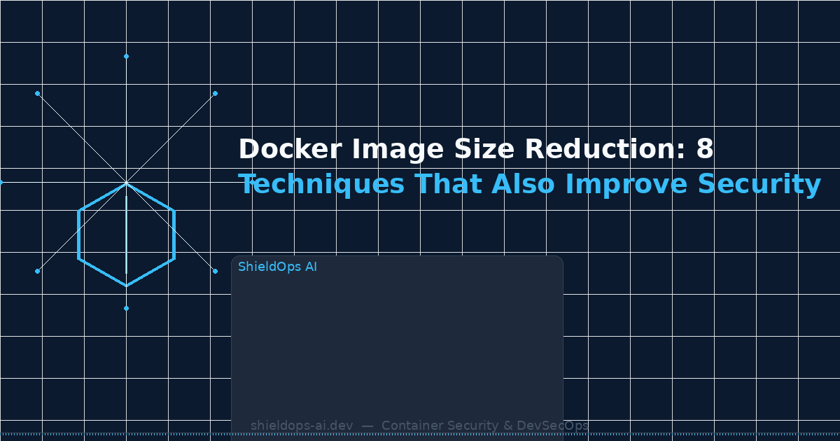 Docker Image Size Reduction: 8 Techniques That Also Improve Security